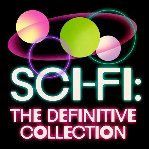 The Definitive Sci-Fi Collection: 30 Novels and Stories from George Orwell, HP Lovecraft, Jules Verne, Edgar Rice Burroughs, 