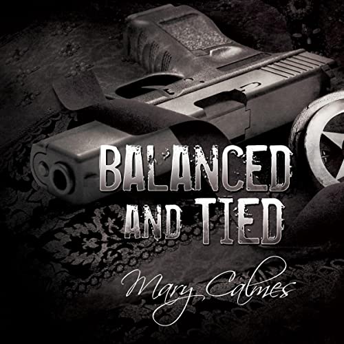 Balanced and Tied Audiolivro Por Mary Calmes capa