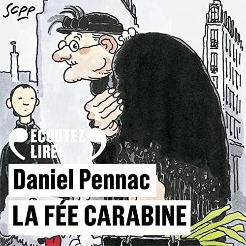 La Fée carabine Audiobook By Daniel Pennac cover art