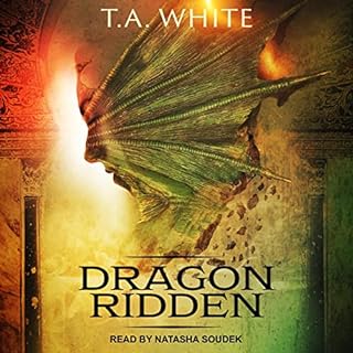 Dragon Ridden Audiolibro Por T. A. White arte de portada