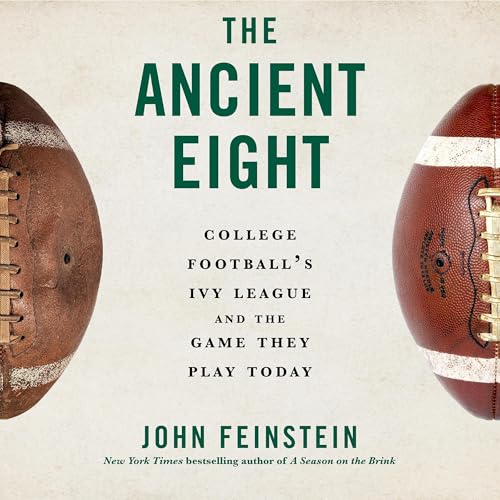 The Ancient Eight Audiolibro Por John Feinstein arte de portada