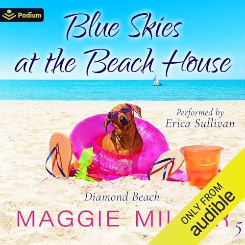 Blue Skies at the Beach House Audiolibro Por Maggie Miller arte de portada