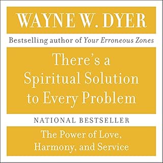 There's a Spiritual Solution to Every Problem Audiolibro Por Dr. Wayne W. Dyer arte de portada