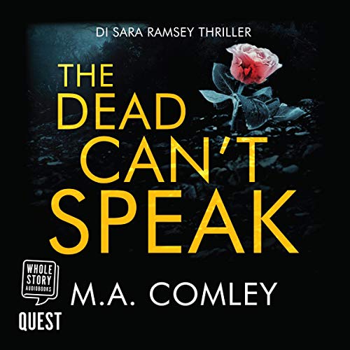 The Dead Can't Speak Audiolibro Por M.A. Comley arte de portada