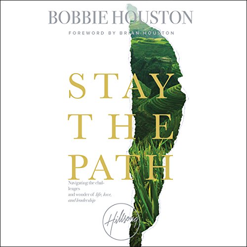 Stay the Path Audiolibro Por Bobbie Houston arte de portada