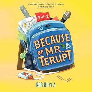 Because of Mr. Terupt Audiobook By Rob Buyea cover art