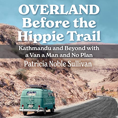 Overland Before the Hippie Trail cover art