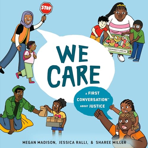 We Care: A First Conversation About Justice cover art