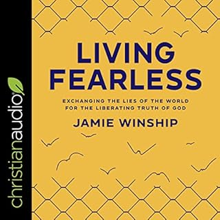 Living Fearless Audiobook By Jamie Winship cover art