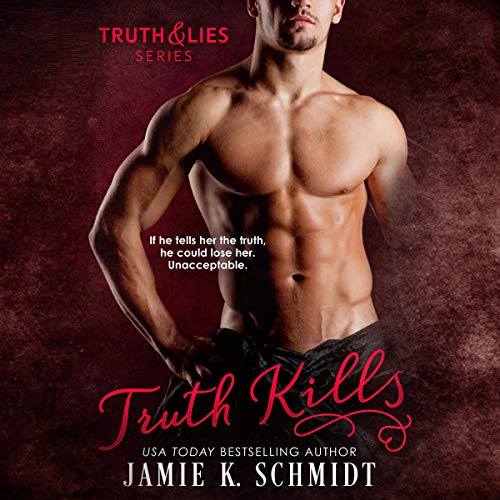 Truth Kills Audiolibro Por Jamie K. Schmidt arte de portada