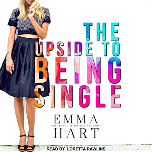 Couverture de The Upside to Being Single