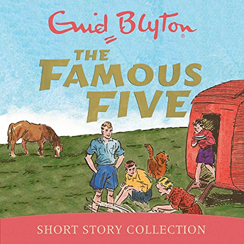 The Famous Five Short Story Collection cover art