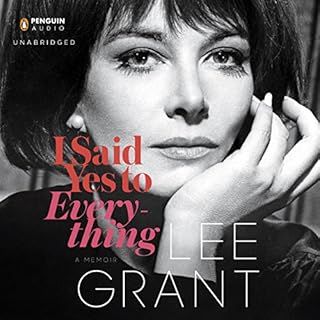 I Said Yes to Everything Audiolibro Por Lee Grant arte de portada