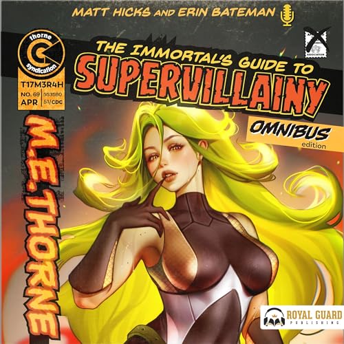 The Immortal's Guide to Supervillainy Omnibus Edition Audiolivro Por M.E. Thorne capa