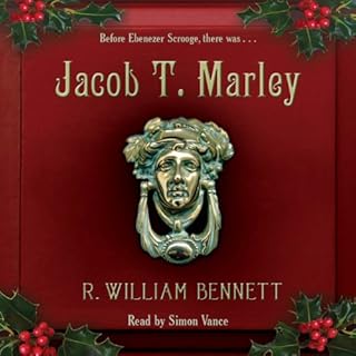 Jacob T. Marley Audiobook By R. William Bennett cover art