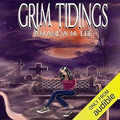 Grim Tidings Audiolibro Por Amanda M. Lee arte de portada