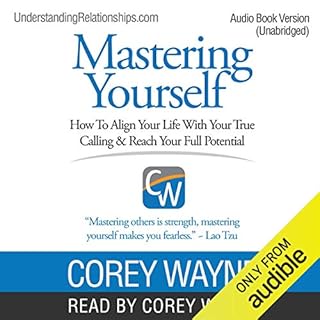 Mastering Yourself Audiobook By Corey Wayne cover art