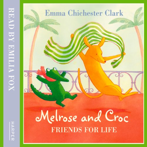 Friends for Life (Melrose and Croc) cover art