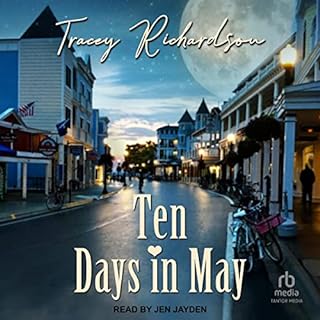 Ten Days in May Audiobook By Tracey Richardson cover art