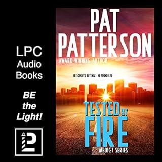 Tested by Fire Audiobook By Pat Patterson cover art