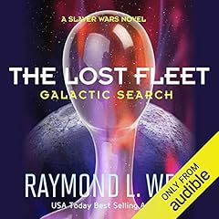 The Lost Fleet: Galactic Search Audiolibro Por Raymond L. Weil arte de portada