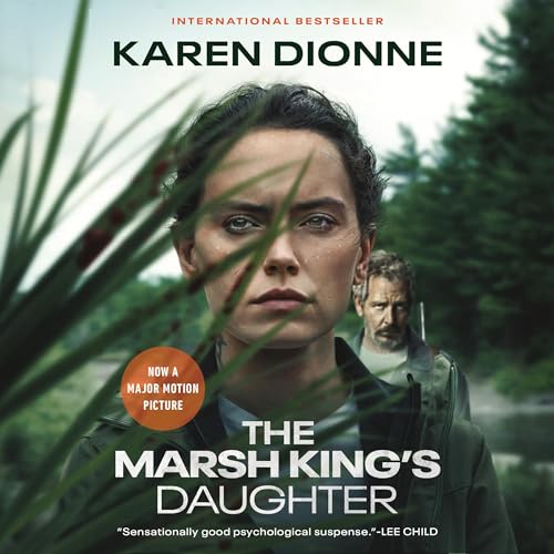 The Marsh King's Daughter Audiobook By Karen Dionne cover art