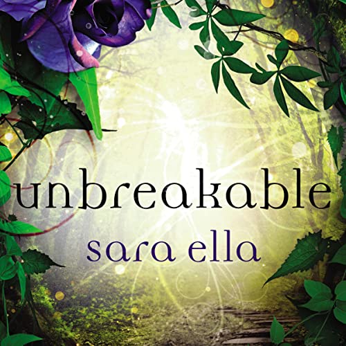 Unbreakable Audiolibro Por Sara Ella arte de portada