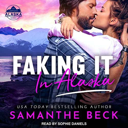 Faking It in Alaska cover art