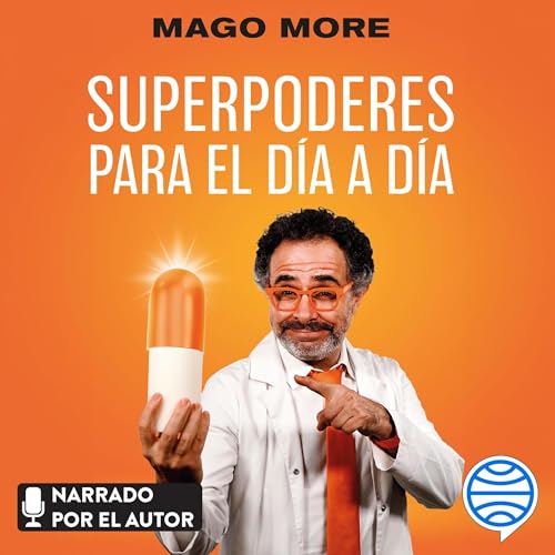 Superpoderes para el día a día Audiolibro Por Mago More arte de portada