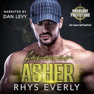 Forever Asher Audiobook By Rhys Everly cover art