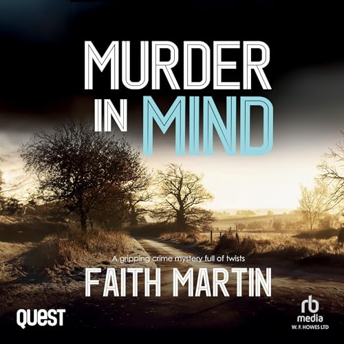 Murder in Mind Audiobook By Faith Martin cover art