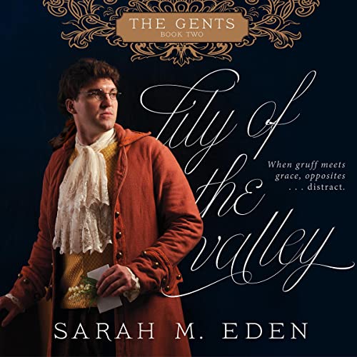 Lily of the Valley Audiolibro Por Sarah M. Eden arte de portada