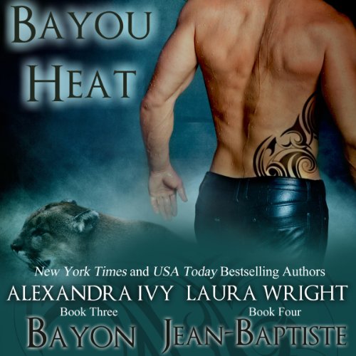 Bayon/Jean-Baptiste (Bayou Heat) (Volume 3) Audiolivro Por Laura Wright, Alexandra Ivy capa