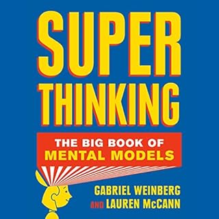 Super Thinking Audiobook By Gabriel Weinberg, Lauren McCann cover art