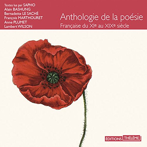 Anthologie de la poésie française du XIème au XIXème siècle cover art