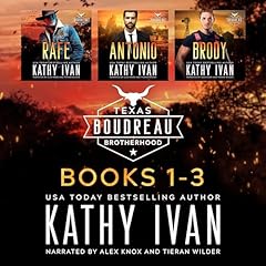 Texas Boudreau Brotherhood, Books 1-3 cover art