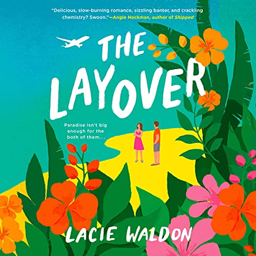 The Layover Audiolibro Por Lacie Waldon arte de portada