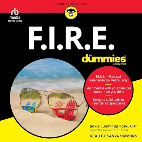 F.I.R.E. for Dummies Audiobook By Jackie Cummings Koski cover art