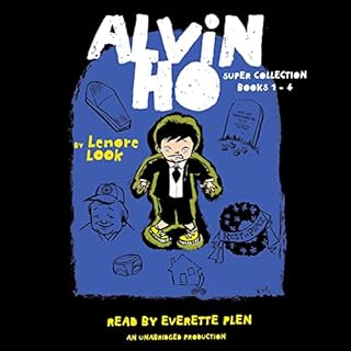 The Alvin Ho Super Collection: Books 1-4 Audiobook By Lenore Look cover art