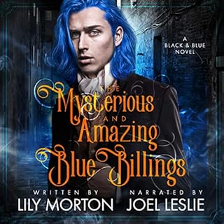 The Mysterious and Amazing Blue Billings Audiolibro Por Lily Morton arte de portada