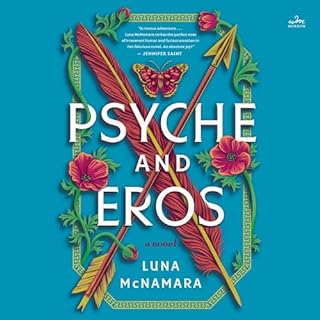 Psyche and Eros Audiobook By Luna McNamara cover art