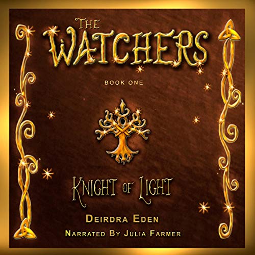 The Watchers: Knight of Light Audiolibro Por Deirdra Eden arte de portada