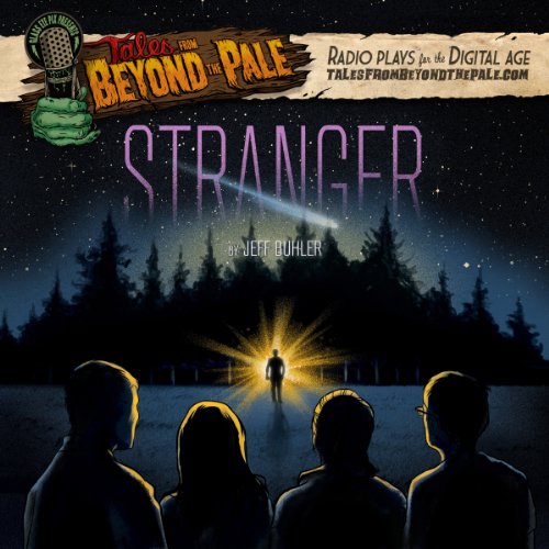 Tales From Beyond The Pale, Season 2 LIVE! Stranger cover art