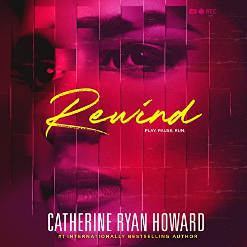 Rewind Audiobook By Catherine Ryan Howard cover art