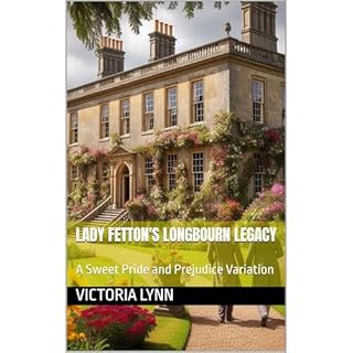 Lady Fetton's Longbourn Legacy Audiolibro Por Victoria Lynn arte de portada