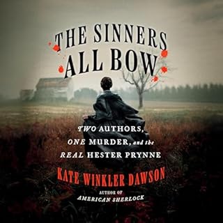 The Sinners All Bow Audiolibro Por Kate Winkler Dawson arte de portada