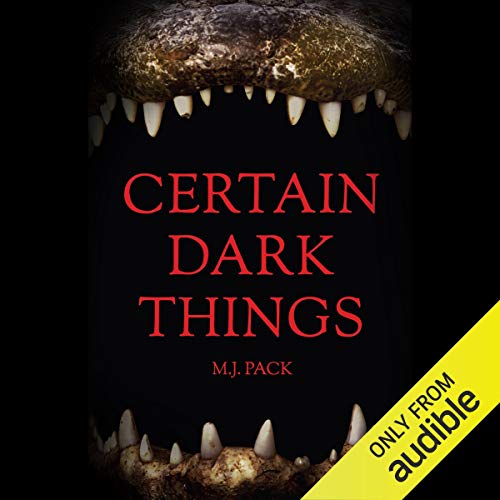 Certain Dark Things Audiolibro Por M.J. Pack arte de portada