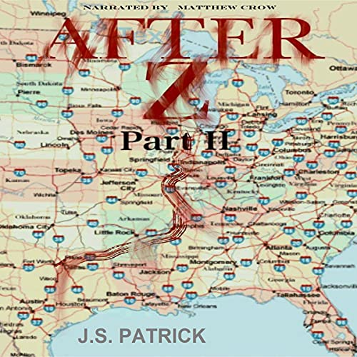 After Z: Part 2 Audiolibro Por J.S. Patrick arte de portada