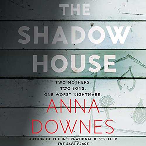 The Shadow House Audiolibro Por Anna Downes arte de portada