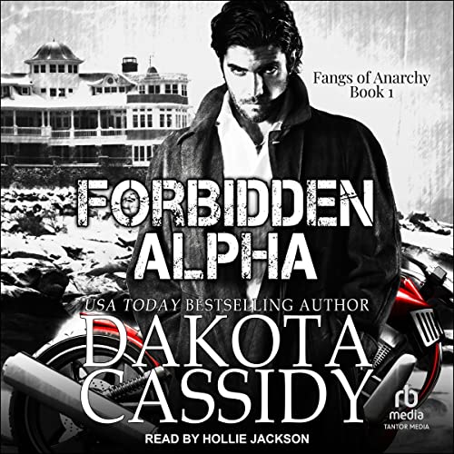 Forbidden Alpha Audiolibro Por Dakota Cassidy arte de portada